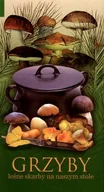 Książki kucharskie - Grzyby leśne. Skarby na naszym stole - miniaturka - grafika 1