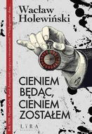 E-booki - literatura obca - Cieniem będąc, cieniem zostałem - miniaturka - grafika 1