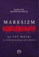 Książki o kulturze i sztuce - WYDAWNICTWO PROHIBITA PAWEŁ TOBOŁA-PERTKIEWICZ MARKSIZM KULTUROWY - miniaturka - grafika 1