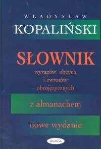 Słownik wyrazów obcych i zwrotów obcojęzycznych - Słowniki języka polskiego - miniaturka - grafika 1
