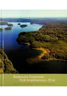 Albumy krajoznawcze - Barlinecko - Gorzowski Park Krajobrazowy - miniaturka - grafika 1