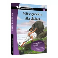 Lektury szkoła podstawowa - Mity greckie dla dzieci. Krótkie opracowanie - miniaturka - grafika 1