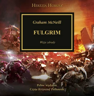 Fulgrim. Wizje zdrady - Audiobooki - fantastyka i horror - miniaturka - grafika 1