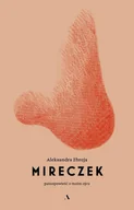 E-booki - literatura polska - Mireczek. Patoopowieść o moim ojcu - miniaturka - grafika 1