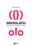 Poradniki psychologiczne - Wydawnictwo Naukowe PWN Seksolatki - Jąderek Izabela - miniaturka - grafika 1