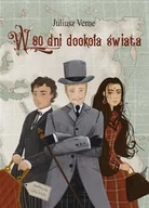 Literatura przygodowa - Olesiejuk Sp. z o.o. W 80 dni dookoła świata - Juliusz Verne - miniaturka - grafika 1