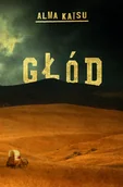Thrillery - Alma Katsu Głód - miniaturka - grafika 1