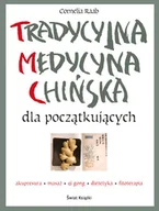 Zdrowie - poradniki - Tradycyjna Medycyna Chińska Dla Początkujących - miniaturka - grafika 1