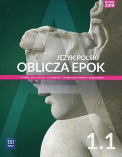 Oblicza epok Język polski 1 Podręcznik do liceum i technikum zakres podstawowy i rozszerzony - Podręczniki dla liceum - miniaturka - grafika 1