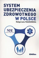 Prawo - System ubezpieczenia zdrowotnego w Polsce - Paszkowska Małgorzata - miniaturka - grafika 1