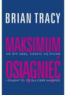 MUZA Maksimum osiągnięć - Tracy Brian - Biznes - miniaturka - grafika 1