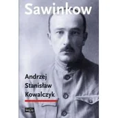 Biografie i autobiografie - Sawinkow Andrzej Stanisław Kowalczyk - miniaturka - grafika 1