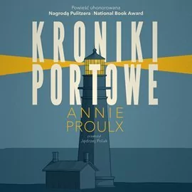 Kroniki portowe - Audiobooki - literatura piękna - miniaturka - grafika 1