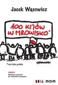 Opowiadania - 100 kijów w mrowisko - miniaturka - grafika 1