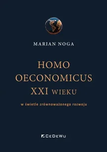 Homo oeconomicus XXI wieku - Marian Noga - Nauka - miniaturka - grafika 1
