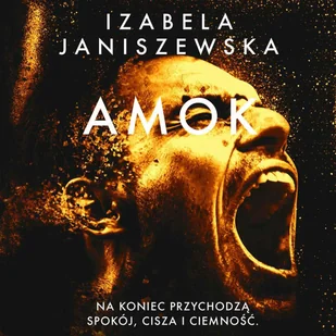 Amok - Izabela Janiszewska - ebook - Kryminały - miniaturka - grafika 1