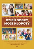 Pedagogika i dydaktyka - Dzień dobry, moje kłopoty! - Renata Malek - miniaturka - grafika 1