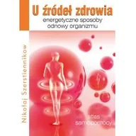 Ezoteryka - KOS U źródeł zdrowia - Szerstiennikow Nikołaj - miniaturka - grafika 1