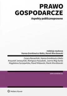 Prawo gospodarcze. Aspekty publicznoprawne - E-booki - prawo Prawo gospodarcze. Aspekty publicznoprawne - E-booki - prawo - miniaturka - grafika 1