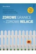 Zdrowe granice - zdrowe relacje