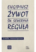 Biografie i autobiografie - Żywot św. Seweryna Reguła - miniaturka - grafika 1