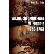 Historia świata - Wojna siedmioletnia w Europie 1756-1763 - miniaturka - grafika 1