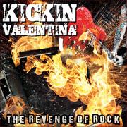 KICKIN VALENTINA The Revenge Of Rock, CD KICKIN VALENTINA
