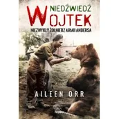 Historia świata - Niedźwiedź Wojtek Aileen Orr - miniaturka - grafika 1