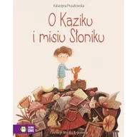 Wierszyki, rymowanki, piosenki - O Kaziku i misiu Słoniku - miniaturka - grafika 1