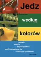 Diety, zdrowe żywienie - Jedz według kolorów - miniaturka - grafika 1