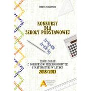 Podręczniki dla szkół podstawowych - Aksjomat Konkursy matematyczne dla szkoły podstawowej edycja 2018/2019 Dorota Masłowska - miniaturka - grafika 1