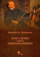 Wywiady - Dumy i Dumki Czyli Prawdziwa Powieść - miniaturka - grafika 1