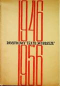 Książki o kulturze i sztuce - Państwowy Teatr Wybrzeże 1946-1956 - miniaturka - grafika 1