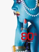 Obcojęzyczna literatura faktu i reportaż - 80s Sound and Vision - miniaturka - grafika 1