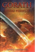 Alegoria Gorath T.1 Uderz pierwszy - Janusz Stankiewicz - Fantasy - miniaturka - grafika 2