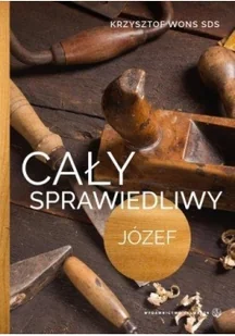 Cały sprawiedliwy Józef - Krzysztof Wons - Książki religijne obcojęzyczne - miniaturka - grafika 2