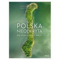 Przewodniki - Polska nieodkryta. 365 nieoczywistych miejsc - miniaturka - grafika 1