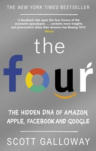 Scott Galloway The Four - Książki obcojęzyczne o biznesie i marketingu - miniaturka - grafika 1