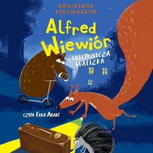 Alfred Wiewiór i tajemnicza walizka. Tom 1 - Audiobooki dla dzieci i młodzieży - miniaturka - grafika 1