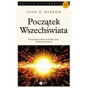 Fizyka i astronomia - Początek Wszechświata - John D. Barrow - miniaturka - grafika 1