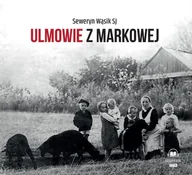 Audiobooki - literatura faktu - Ulmowie z Markowej - miniaturka - grafika 1
