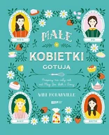 E-booki - kuchnia i diety - Małe kobietki gotują. Przepisy na cały rok od Meg, Jo, Beth i Amy - miniaturka - grafika 1