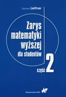 Podręczniki dla szkół wyższych - Wydawnictwo Naukowe PWN Zarys matematyki wyższej dla studentów Część 2 - Roman Leitner - miniaturka - grafika 1