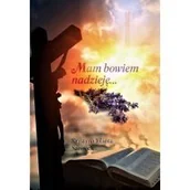 Poezja - Mam bowiem nadzieję - miniaturka - grafika 1