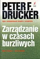 ZARZĄDZANIE W CZASACH BURZLIWYCH Peter Drucker - Biznes - miniaturka - grafika 1