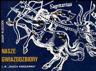 Fizyka i astronomia - Nasze Gwiazdozbiory - miniaturka - grafika 1