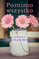 Literatura obyczajowa - Pomimo wszystko - miniaturka - grafika 1