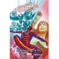 Demonstracja siły. Amazing Spider-Man. Globalna sieć. Tom 3 - Komiksy dla młodzieży - miniaturka - grafika 1