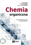 Podręczniki dla szkół wyższych - Chemia Organiczna Testy Egzaminacyjne Z Rozwiązaniami Marcin Kaźmierczak,tomasz Cytlak,katarzyna Koroniak-Szejn - miniaturka - grafika 1