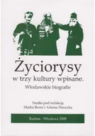 Biografie i autobiografie - Życiorysy w trzy kultury wpisane - miniaturka - grafika 1
